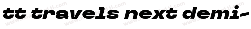 tt travels next demi字体转换